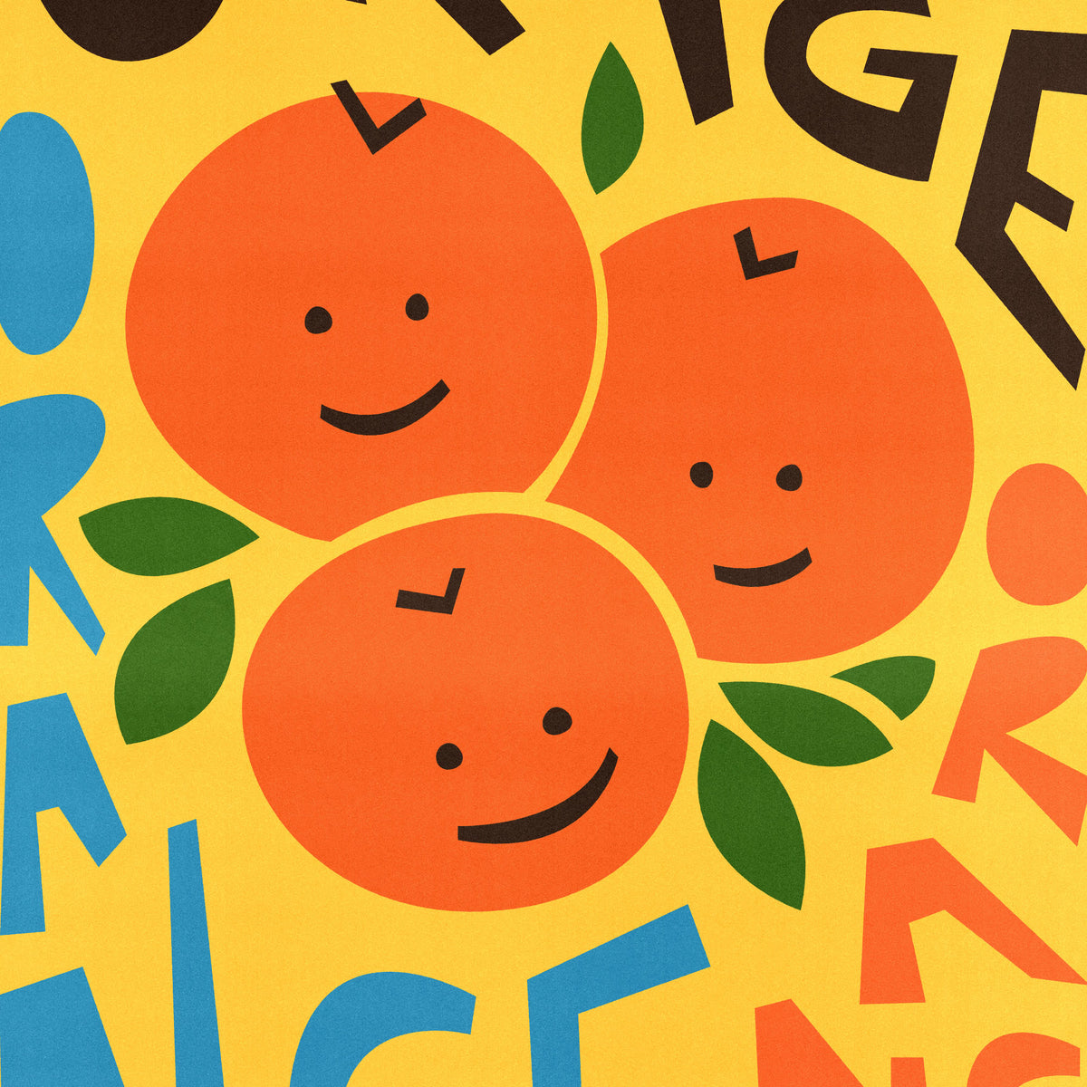 A colorful graphic print featuring three smiling orange illustrations with green leaves on a bright yellow background, surrounded by partial bold letters in blue and black.