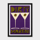 A framed art print featuring a retro-style design with two martini glasses on a purple background, with the words 'DIRTY MARTINI' in olive-green and cream lettering, enclosed in a black frame.