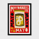 A framed vintage-style Mayonnaise poster with bold red, cream, yellow, and black typography and illustration, shown against a light gray background.
