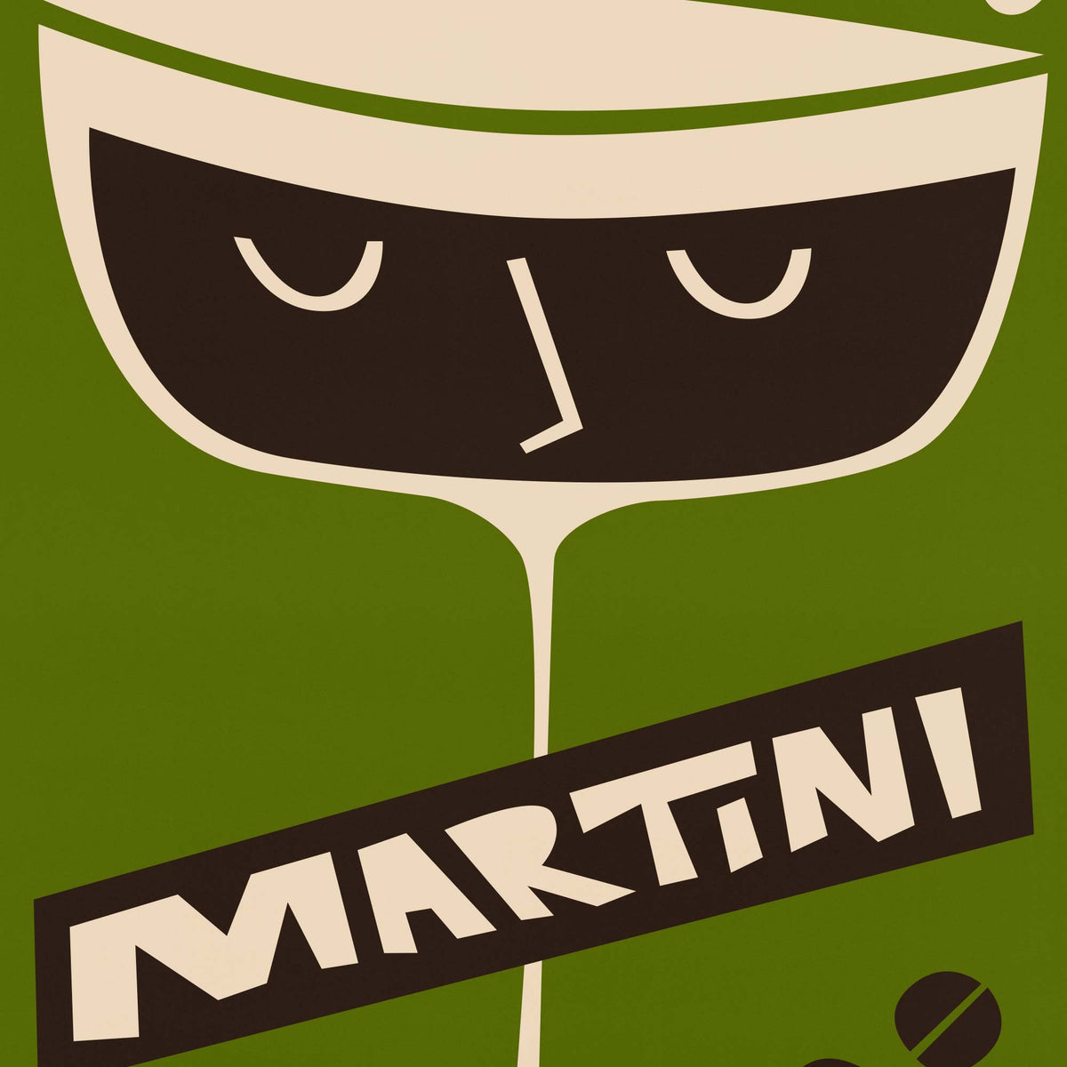 A stylized graphic print featuring a dark brown martini glass with a minimalist face on an olive green background, with the word 'MARTINI' in large cream letters across the lower portion.