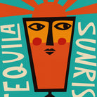 A stylized graphic print featuring a tall orange tequila glass with a face, set against a teal background with the words 'TEQUILA' on the left and 'SUNRISE' on the right.