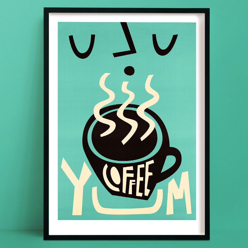 Teal-toned poster featuring a stylised face breathing in steam from a black coffee cup with “YUM” text below.