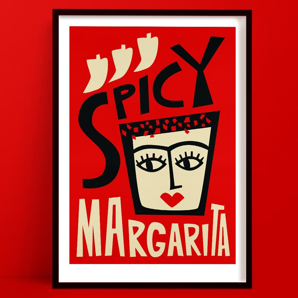 A spicy margarita print with a bold and playful illustration of a stylised margarita glass doubling as a fierce, red-lipped face wearing a crown of chilli peppers, with ‘Spicy Margarita’ in vibrant typography.
